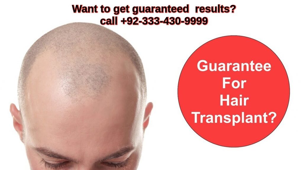 Hair transplant guarantee Lahore Pakistan
